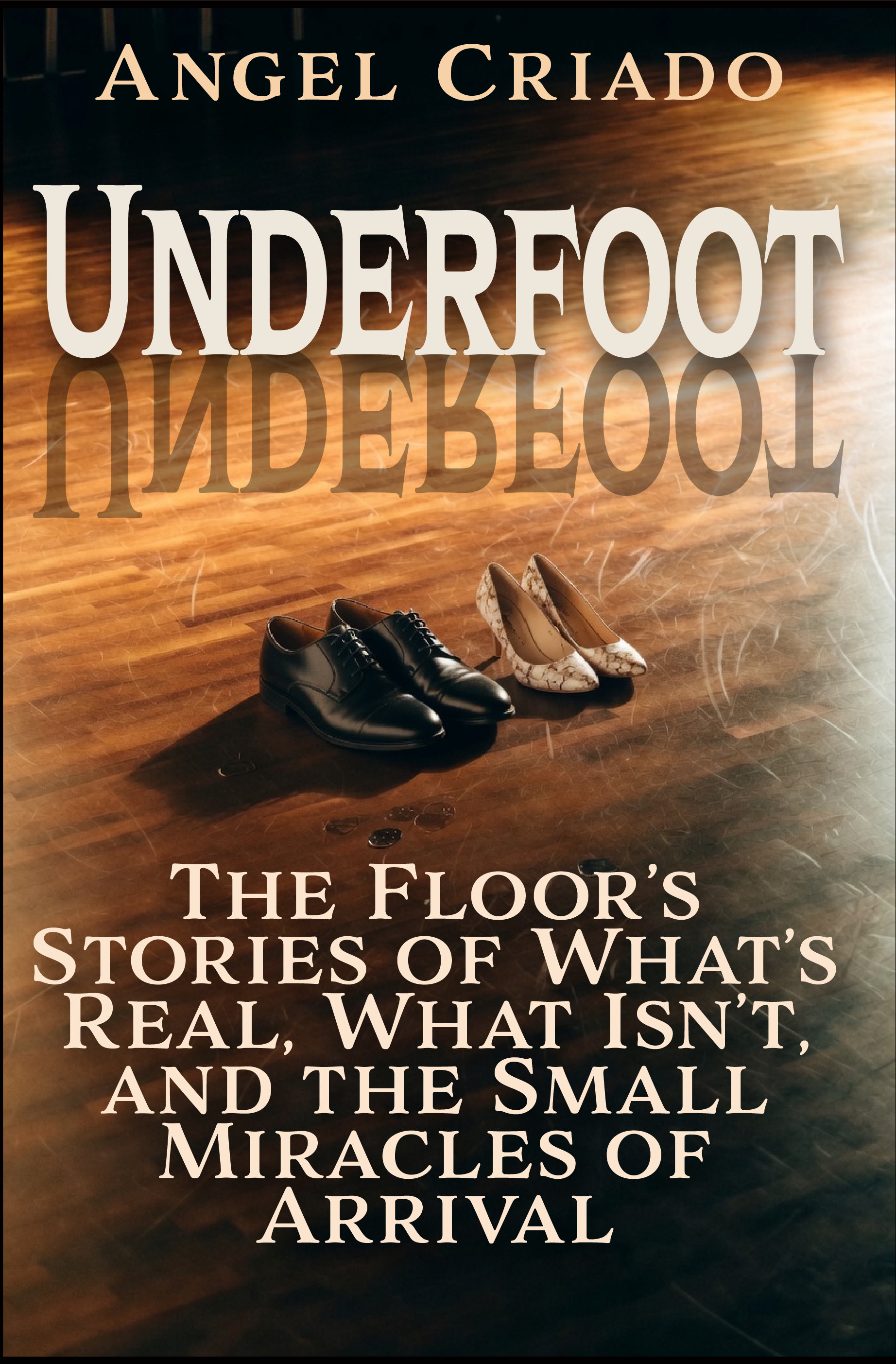 Underfoot by Angel Criado - Paperback Cover